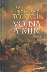 Tolstoj Lev Nikolajevi: Vojna a mr 1.-2.zv.