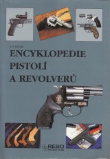 Hartink A. E.: Encyklopedie pistol a revolver