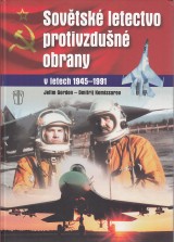 Gordon Jefim, Komissarov Dmitrij: Sovtsk letectvo protivzdun obrany v letech 1945-1991