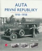 Tuek Jan: Auta prvn republiky 1918-1938