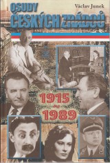 Junek Vclav: Osudy eskch zrdc 1915-1989