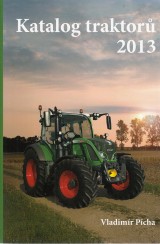 Pcha Vladimr: Katalog traktor 2013