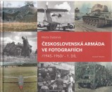 Dubnek Martin: eskoslovensk armda ve fotografich 1. 1945-1960