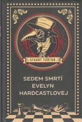 Turton Stuart: Sedem smrt Evelyn Hardcastlovej