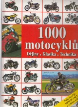 : 1000 motocykl. Djiny. klasika. technika