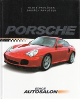 Pavlsek Alois, Pavlsek Ondej: Porsche