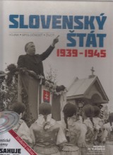 kolektv autorov: Slovensk tt 1939-1945. Vojna, spolonos, ivot