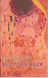 Filan Boris: Klimtov bozk