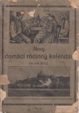 : Nov domci rodinn kalendr na rok 1942