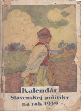 : Kalendr Slovenskej politiky na rok 1939
