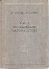 Augusta Josef,Reme Mauric: vod do veobecn paleontologie