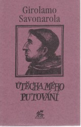 Savonarola Girolamo: tcha mho putovn