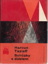 Tazieff Haroun: Schzky s blem