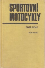 Husk Pavel: Sportovn motocykly