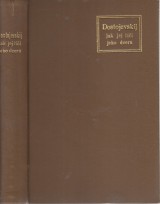 Dostojevsk Ljubov: Dostojevskij jak jej l jeho dcera