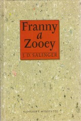 Salinger J.D.: Franny a Zooey