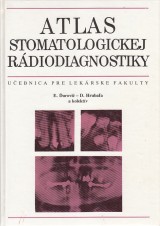Ďurovič Eugen a kol.: Atlas stomatologickej rádiodiagnostiky
