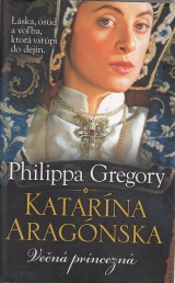 Gregory Philippa: Katarna Aragnska ven princezn