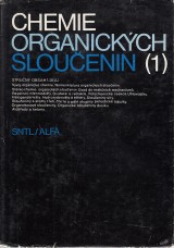 ervinka Otakar a kol.: Chemie organickch slouenin 1.