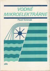Kminiak Pavel: Vodn mikroelektrrne