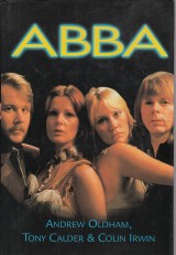 Oldham Andrew, Calder Tony, Irwin Colin: ABBA