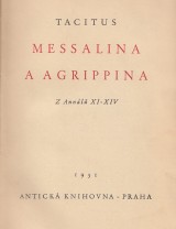 Tacitus: Messalina a Agrippina. Z Annl XI.-XIV.