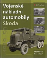 Kusovsk Frantiek: Vojensk nkladn automobily koda 1919-1950