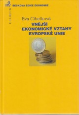 Cihelkov Eva: Vnj ekonomick vztahy Evropsk unie
