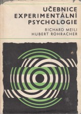 Meili Richard, Rohracher Hubert: Uebnice experimentln psychologie