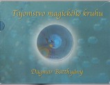 Batthyny Dagmar: Tajomstvo magickho kruhu