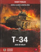 Ulanov Andrej, ein Dmitrij: T-34 jede do vlky