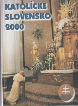 Belk Blaej zost.: Katolcke Slovensko 2000