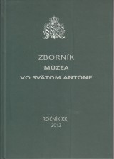  Marian zost.: Zbornk Mzea vo Svtom Antone ro.XX. 2012