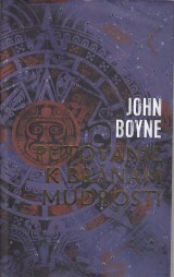 Boyne John: Putovanie k brnam mdrosti
