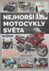 Such Pavel: Nejhor motocykly svta