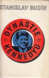 Budn Stanislav: Dynastie Kennedy