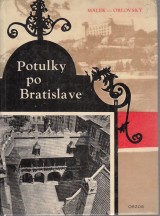 Mlek V., Orlovsk D.: Potulky po Bratislave