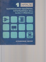 : Katalog elektronickch soustek, konstruknch dl,blok a pstroj 1.