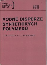 uprek Jaromr, Formnek Leopold: Vodn disperze syntetickch polymer