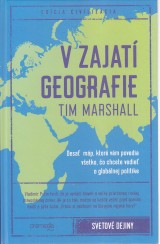 Marshall Tim: V zajat geografie