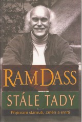 Ram Dass: Stle tady