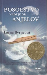 Byrneov Lorna: Posolstvo ndeje od anjelov