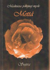 Sujiva: Meditcia pokojnej mysle Mett