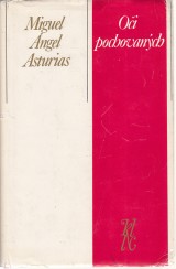 Asturias Miguel Ángel: Oči pochovaných