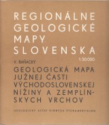 : Geologick mapa junej asti Vchodoslovenskej niny a Zemplnskych vrchov