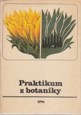 Stihavkov Hana: Praktikum z botaniky