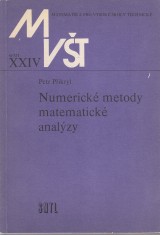 Pikryl Petr: Numerick metody matematick analzy