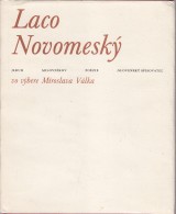 Novomesk Laco: Vo vbere Miroslava Vlka