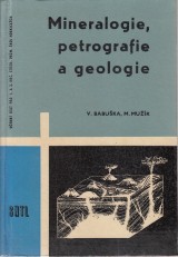 Babuka Vclav, Muk Miroslav: Mineralogie, petrografie a geologie