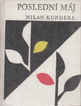 Kundera Milan: Posledn mj